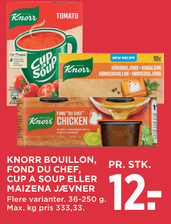 KNORR BOUILLON, FOND DU CHEF, CUP A SOUP ELLER MAIZENA JÆVNER